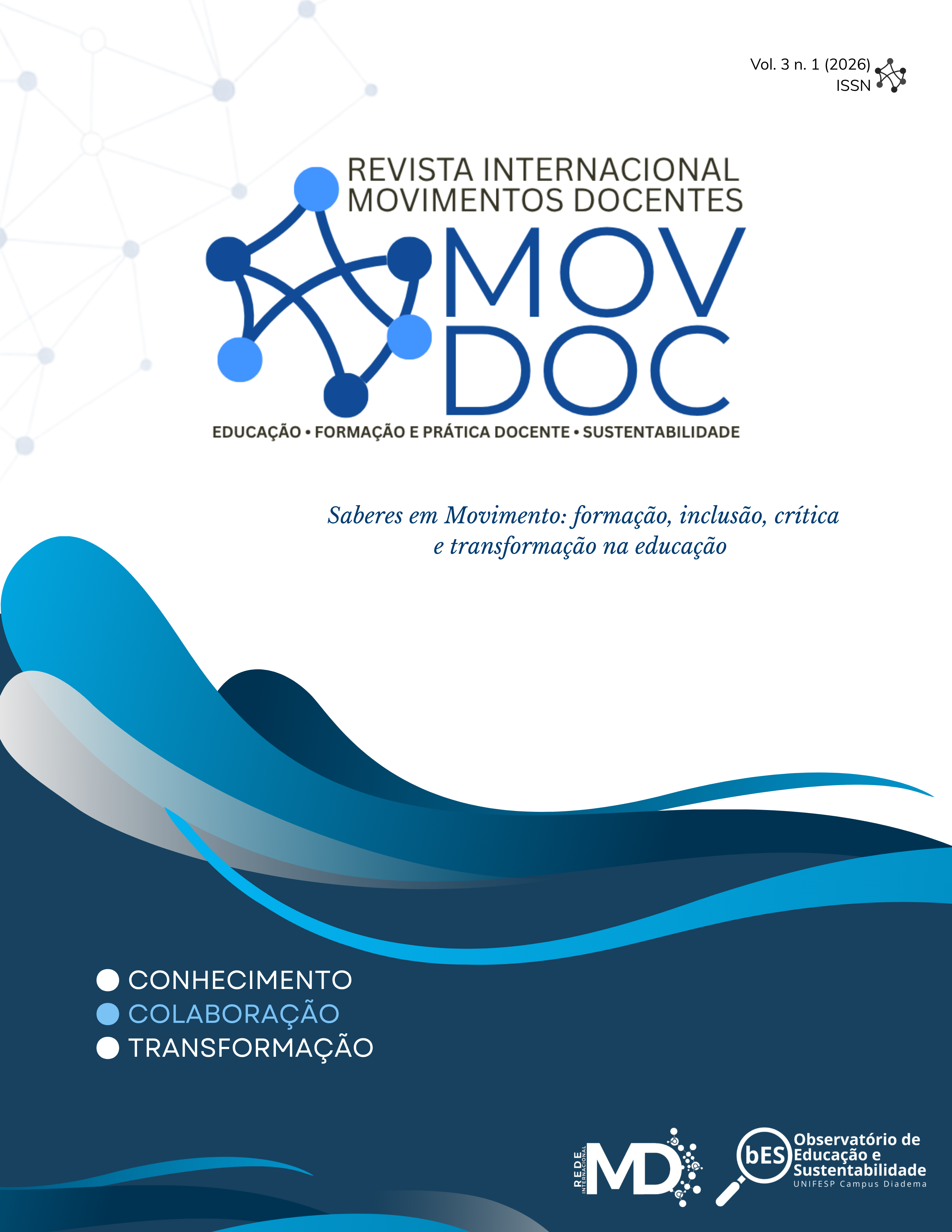 					Visualizar v. 3 n. 1 (2026): Saberes em Movimento: formação, inclusão, crítica e transformação na educação
				